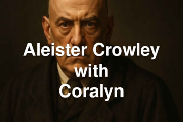 Aleister Crowley with Coralyn | Ep 129 Aleister Crowley with Coralyn | Ep 129