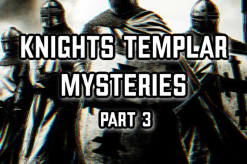 Knights Templar Mysteries Part 3 | Ep 142 Knights Templar Mysteries Part 3 | Ep 142