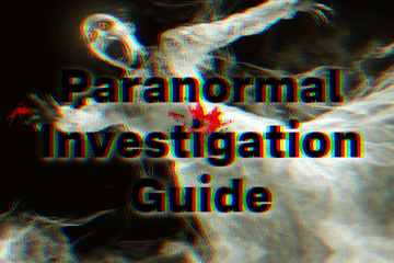 Paranormal Investigation Guide Part Two | Ep 155